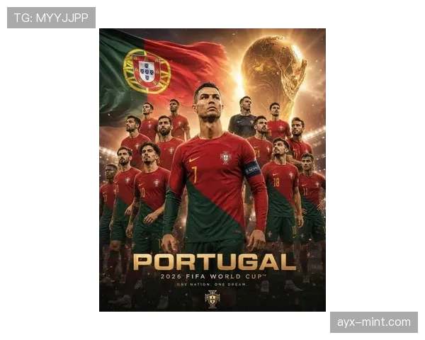 2026世界杯葡萄牙能否圆梦C罗最后一舞冲击大力神杯 2026世界杯葡萄牙能否圆梦C罗最后一舞冲击大力神杯